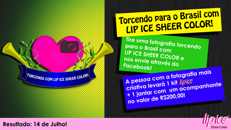 Torcendo para o Brasil com Lip Ice Sheer Color - COPA