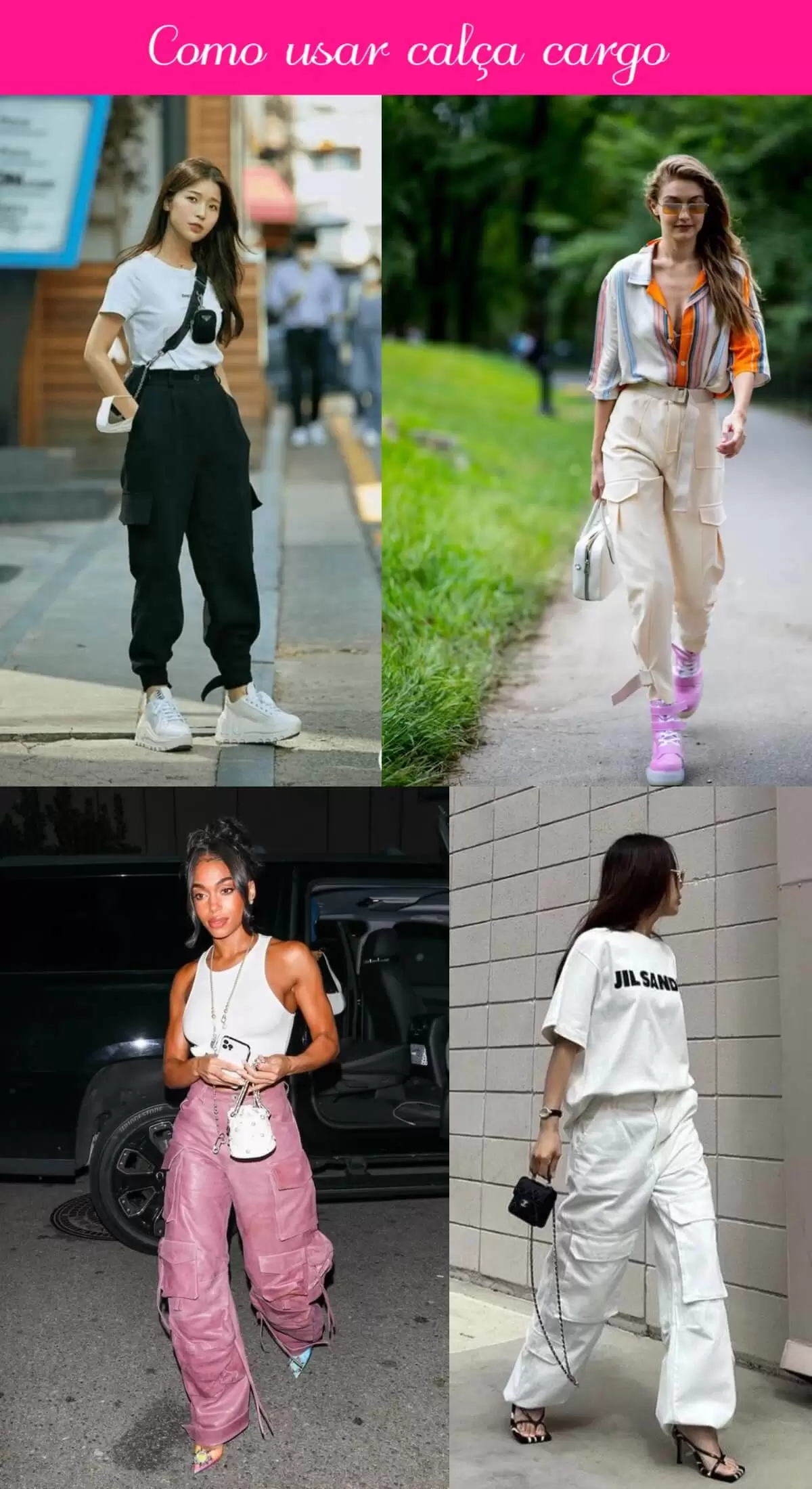 Calça cargo feminina: Como usar a tendência mais quente da temporada 3 calça cargo como usar