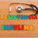 o que é resistência a insulina