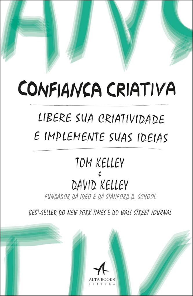 Confianca Criativa Libere sua Criatividade e Implemente Suas Ideias